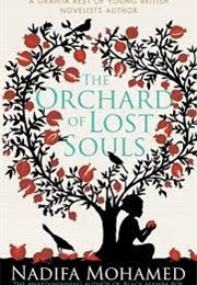 The Orchard of Lost Souls (Nadifa Mohamed)