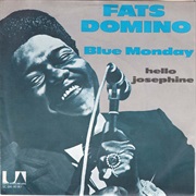Fats Domino, Blue Monday