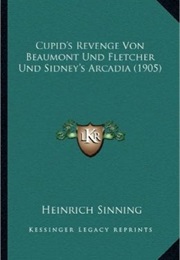Cupid&#39;s Revenge (Francis Beaumont &amp; John Fletcher)