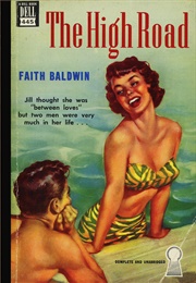The High Road (Faith Baldwin)