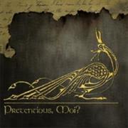 Pretentious, Moi? - Fashionably Late