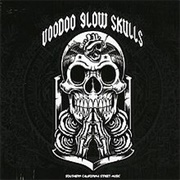 Southern California Street Music - Voodoo Glow Skulls