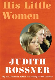His Little Women (Judith Rossner)