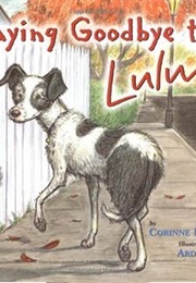 Saying Goodbye to Lulu (Corinne Demas)