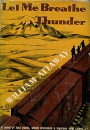 Let Me Breathe Thunder (William Attaway)