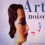 Art of Noise - In No Sense? Nonsense!
