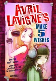 Make 5 Wishes Avril Lavigne (D'errico)