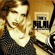 TMK - Pilot (Man With the Meat Machine)