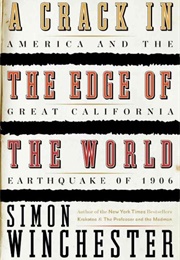 The Crack at the Edge of the World (Simon Winchester)