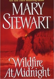 Wildfire at Midnight (Mary Stewart)