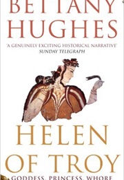 Helen of Troy (Bettany Hughes)
