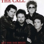 Let the Day Begin - The Call
