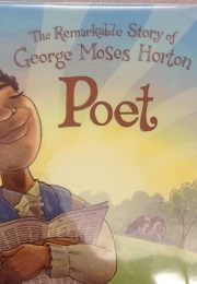 Poet: The Remarkable Story of George Moses Horton (Tata)