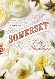 Somerset (Leila Meacham)