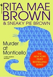 Murder at Monticello (Rita Mae Brown)