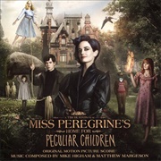 Miss Peregrine&#39;s Home for Peculiar Children Soundtrack