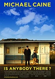 Is Anybody There? (2008)