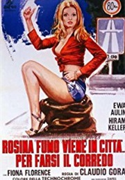 Rosina Fumo Viene in Città... Per Farsi Il Corredo (1972)
