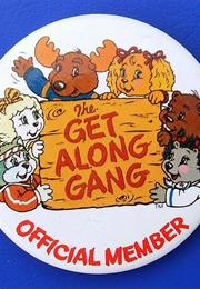The Get Along Gang