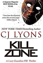 Kill Zone (C.J. Lyons)