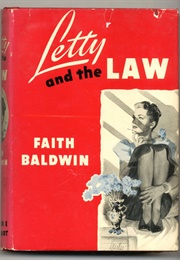 Letty and the Law (Faith Baldwin)