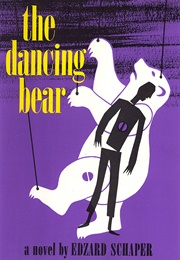 The Dancing Bear (Edzard Schaper)