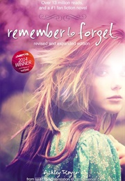 Remember to Forget (Ashley Royer)