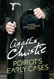 Poirot&#39;s Early Cases (Agatha Christie)