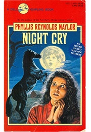 Night Cry (Phyllis Reynolds Naylor)