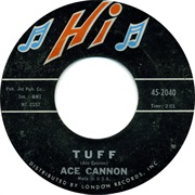 Tuff - Ace Cannon