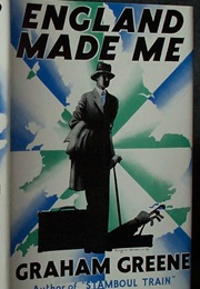 England Made Me (Graham Greene)