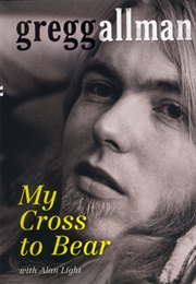 Not My Cross to Bear (Gregg Allman)