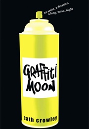 Graffiti Moon (Cath Crowley)