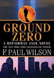 Ground Zero (F. Paul Wilson)
