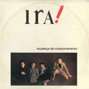 Ira! - Mudança De Comportamento