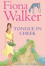 Tongue in Cheek (Fiona Walker)