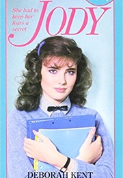 Jody (Deborah Kent)