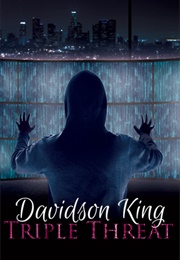 Triple Threat (Haven Hart Universe #6) (Davidson King)