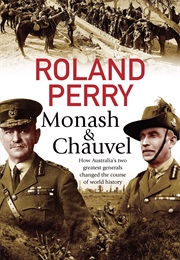 Monash & Chauvel (Roland Perry)