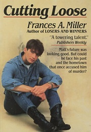 Cutting Loose (Frances A. Miller)