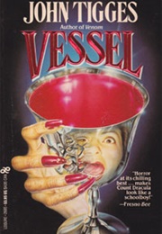 Vessel (John Tigges)