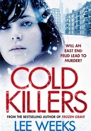 Cold Killers (Lee Weeks)