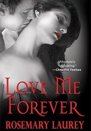 Love Me Forever (Rosemary Laurey)