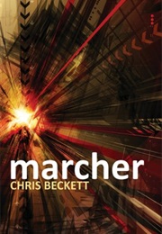 Marcher (Chris Beckett)