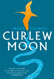 Curlew Moon (Mary Colwell)