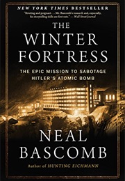 The Winter Fortress (Neal Bascomb)