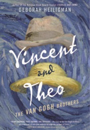 Vincent and Theo: The Van Gogh Brothers (Deborah Heiligman)