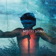 Misery Signals - Of Malice and the Magnum Heart