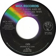 Cher - I Saw a Man and He Danced With His Wife