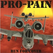 Run for Cover - Pro-Pain